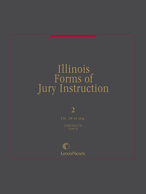 cover image of Illinois Forms of Jury Instruction